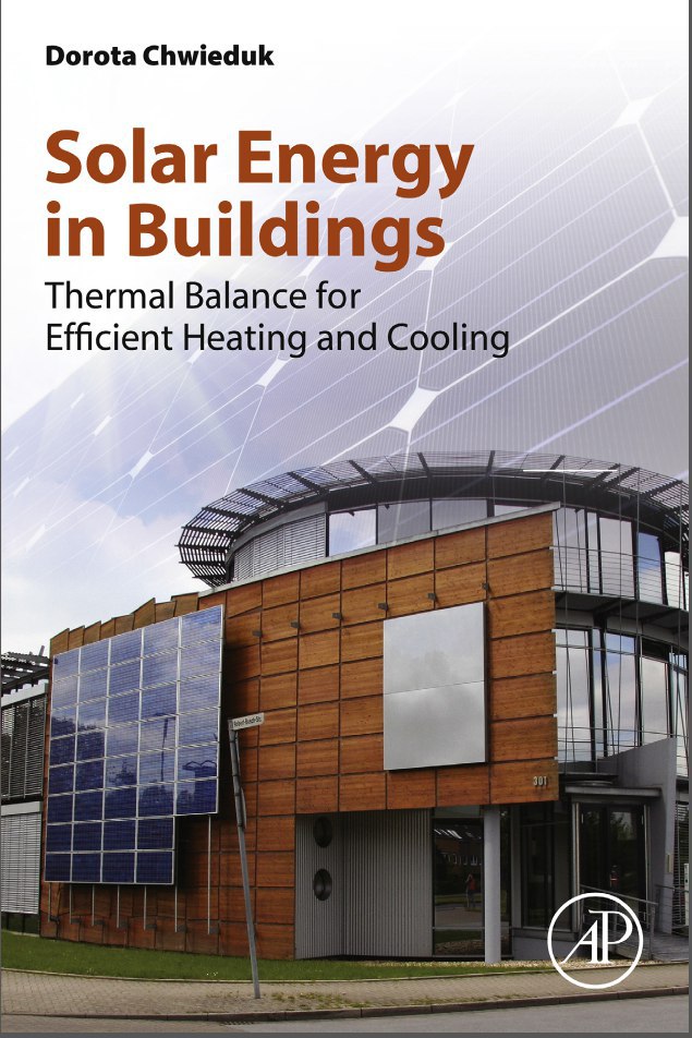 Solar Energy in Buildings: Thermal Balance for Efficient Heating and Cooling